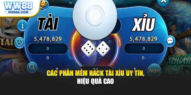 Các phần mềm hack tài xỉu uy tín, hiệu quả cao